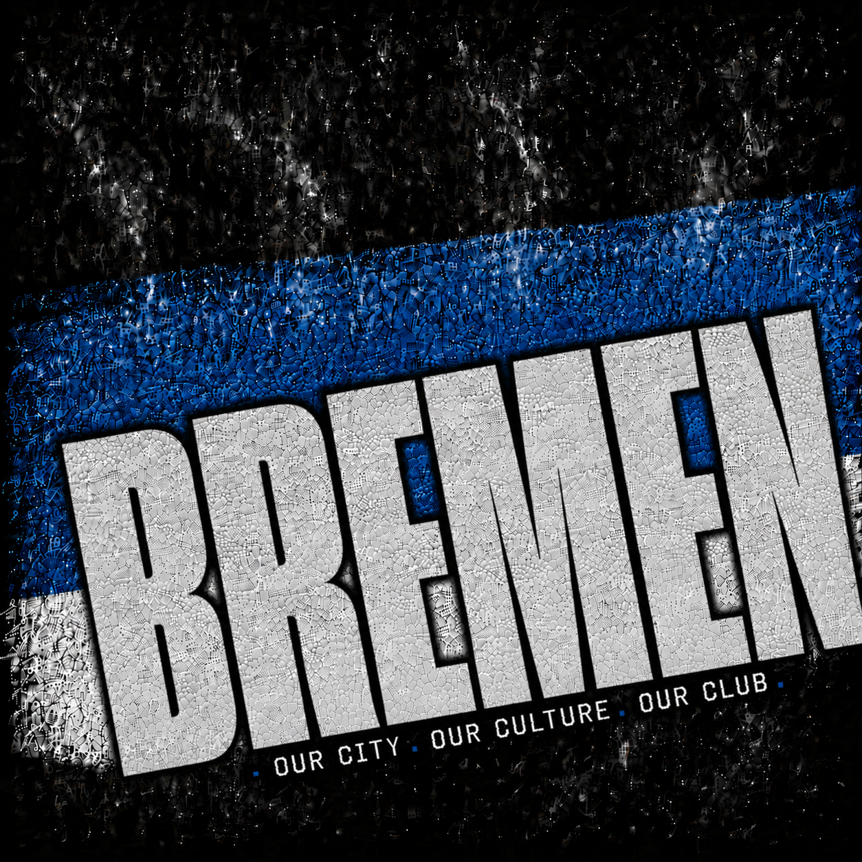 Bremen - 1906 Ultras Culture 