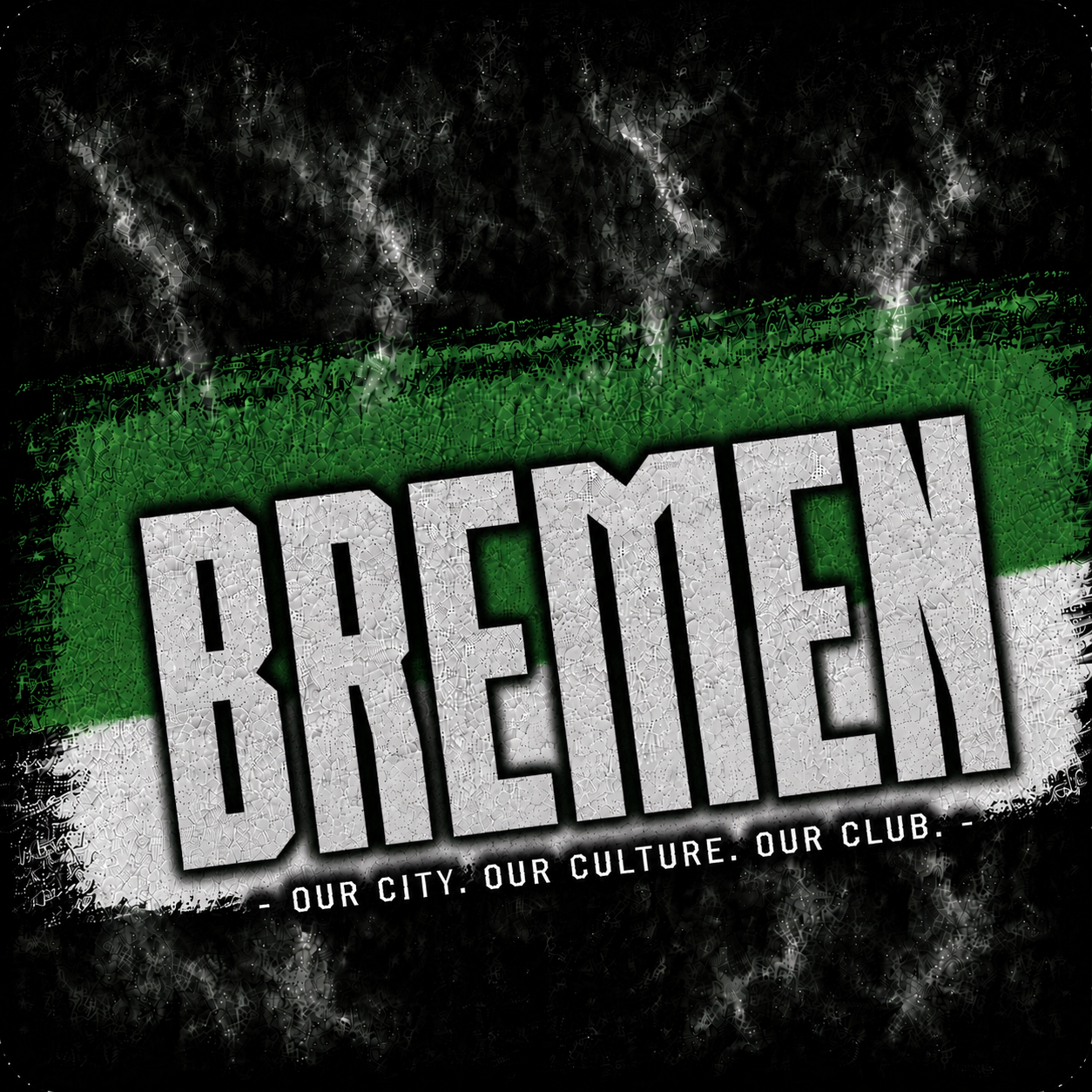 Bremen - 1899 Ultras Culture 