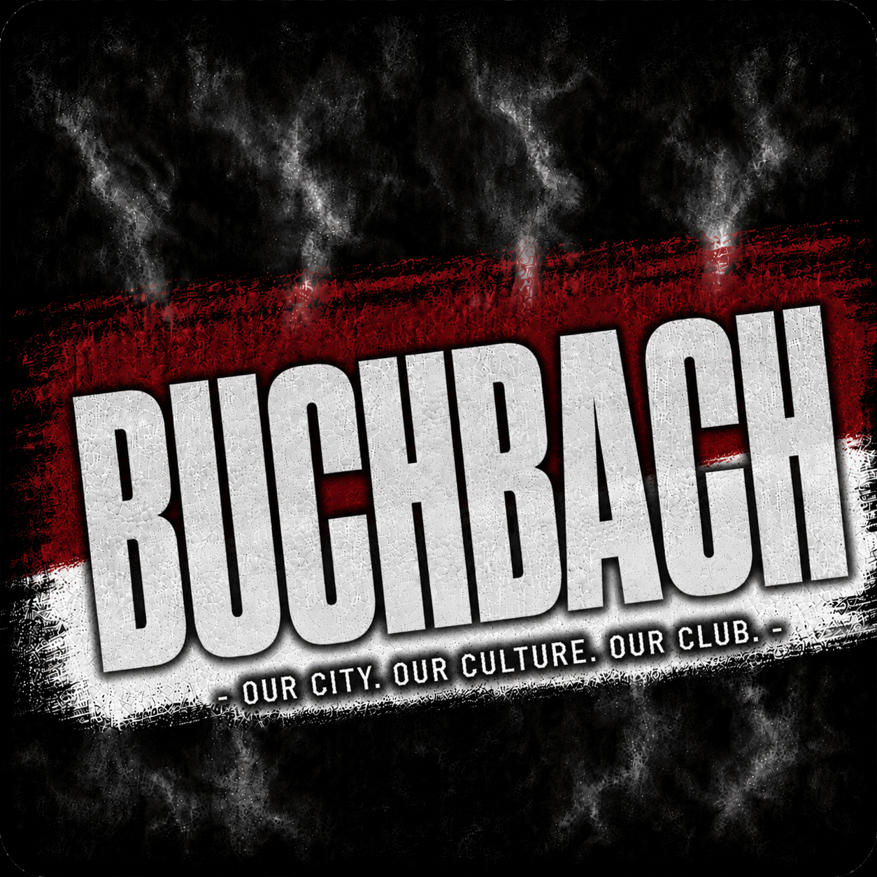 Buchbach - 1913 Ultras Culture 
