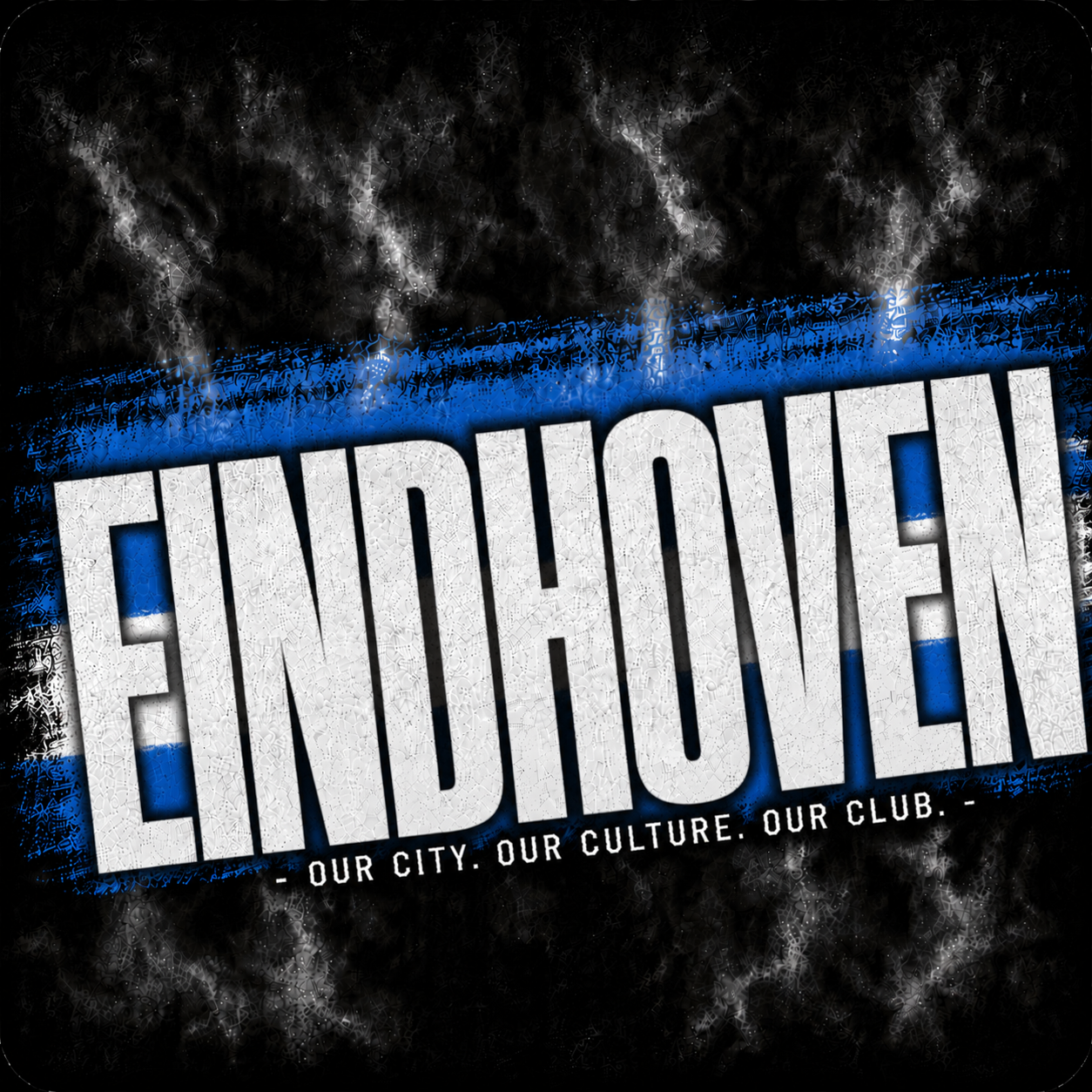 Eindhoven-1909 Ultras Culture 