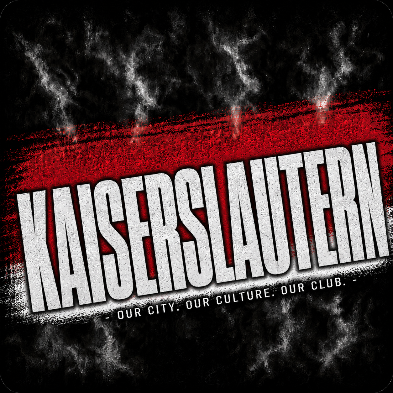 Kaiserslautern - 1900 Ultras Culture 