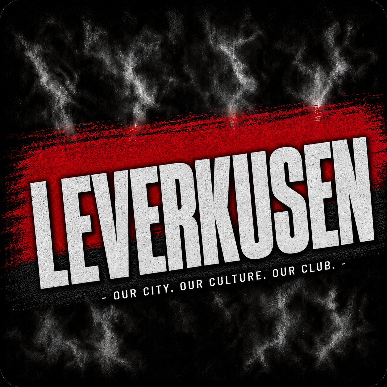 Leverkusen-1904 Ultras Culture 