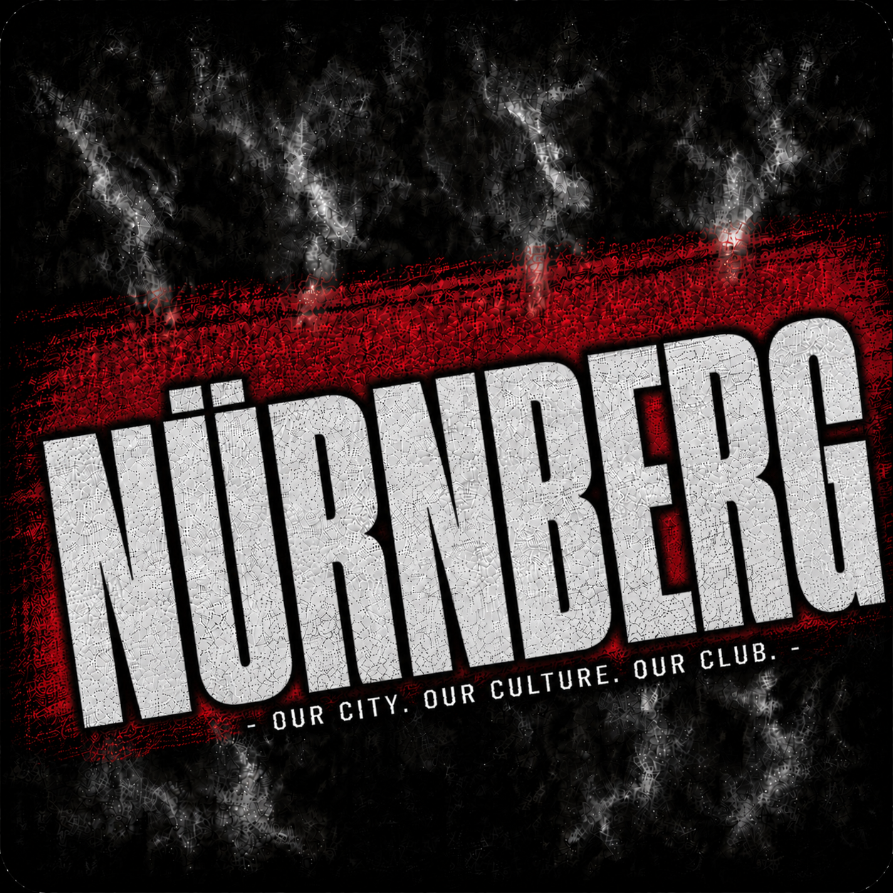 Nürnberg - 1900 Ultras Culture 