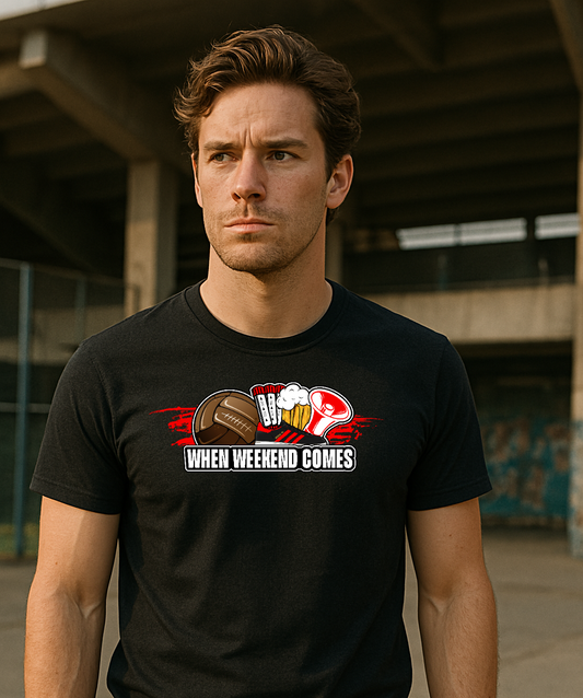 When weekend comes - T-Shirt